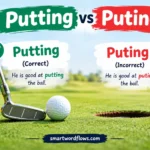Putting vs Puting